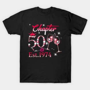 Womens Chapter 50 EST 1974 50 Years Old 50th Birthday Queen T-Shirt